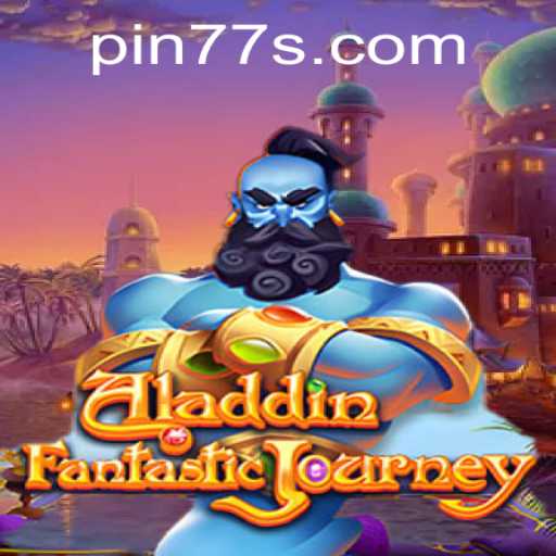 Discover the Magic of Aladdin with PIN77: A Modern Twist on a Classic Tale
